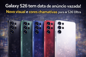 Leia mais sobre o artigo Samsung Galaxy S26 tem data de anúncio vazada e novo visual chamativo