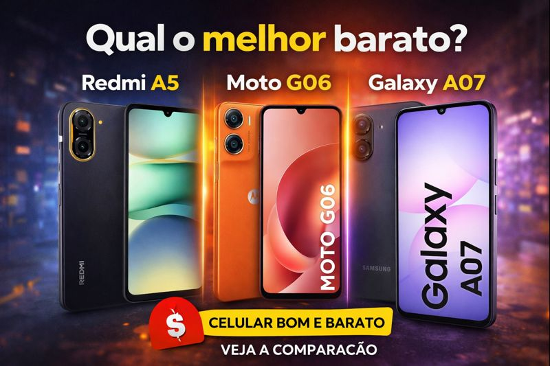 Leia mais sobre o artigo Redmi A5, Moto G06 e Galaxy A07: qual celular barato vale a pena em 2026?