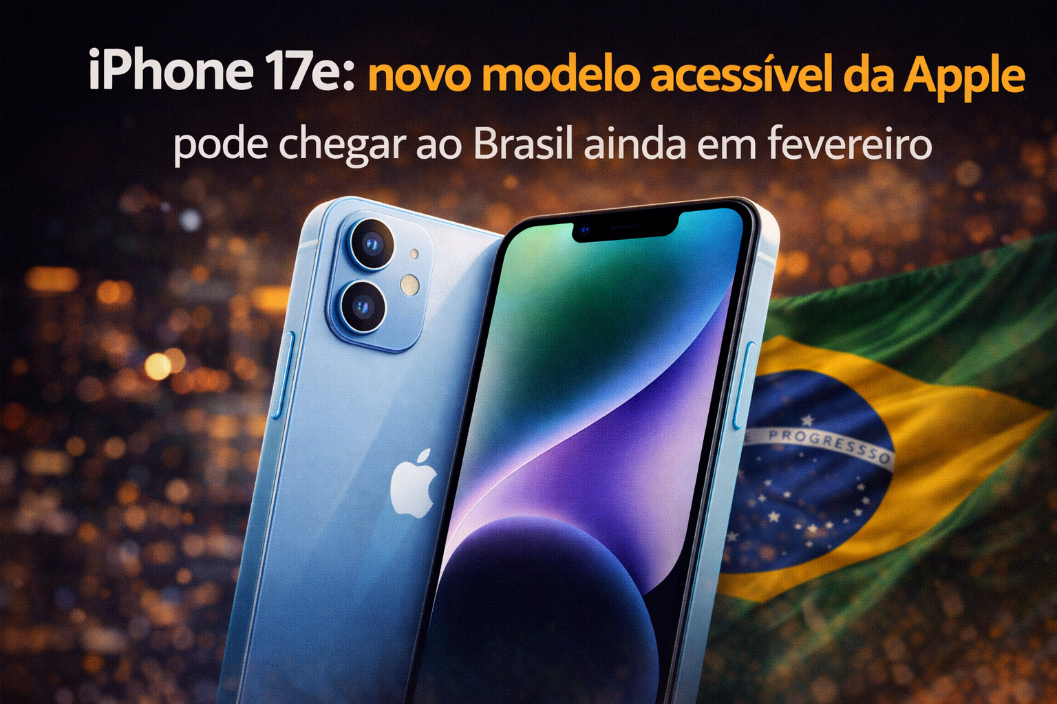 Leia mais sobre o artigo iPhone 17e: novo modelo acessível da Apple pode chegar ao Brasil